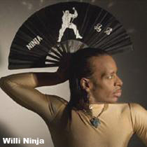 Willi Ninja  from House of Ninja